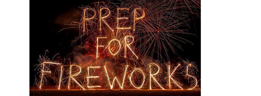 The words 'Prep For Fireworks' created using sparklers